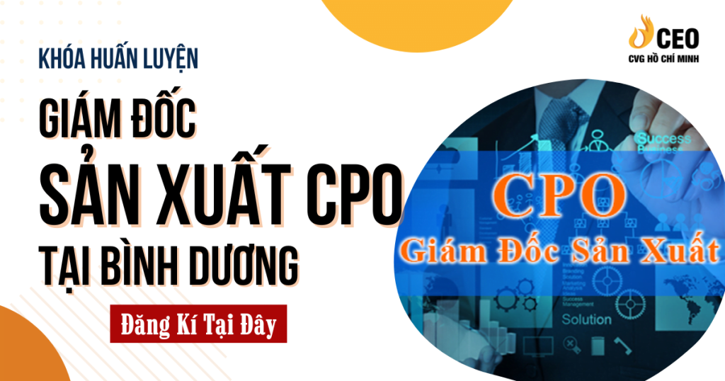 học giám đốc sản xuất cpo tại bình dương