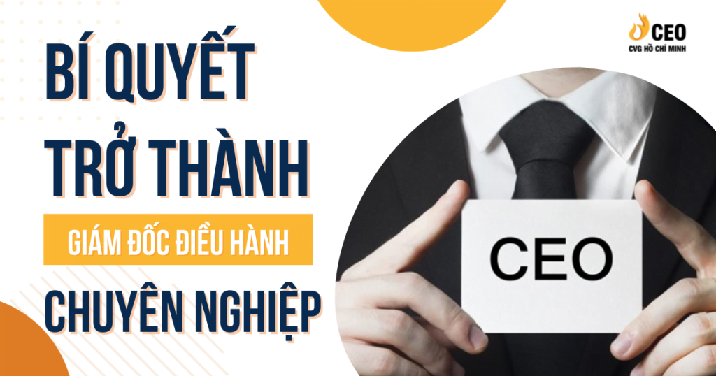 Giám đốc điều hành chuyên nghiệp