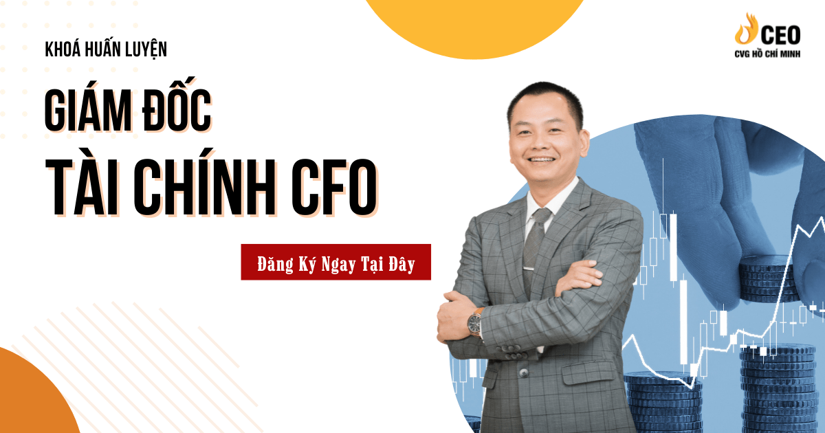 Học Giám đốc Tài chính CFO tại Hồ Chí Minh