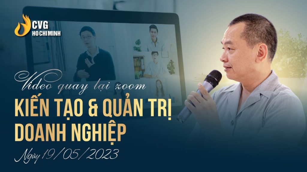 Zoom Chu De Kien Tao Quan Tri Doanh Nghiep Ngay 19052023