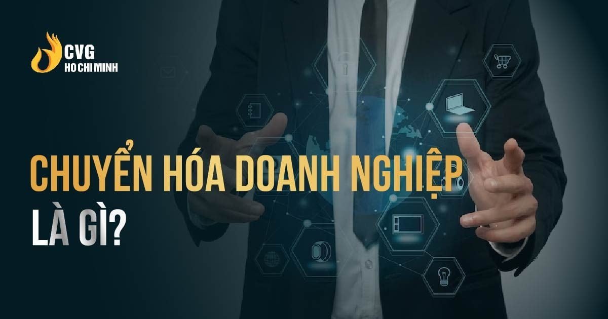 Chuyển hóa doanh nghiệp thành công với 7 bước đơn giản