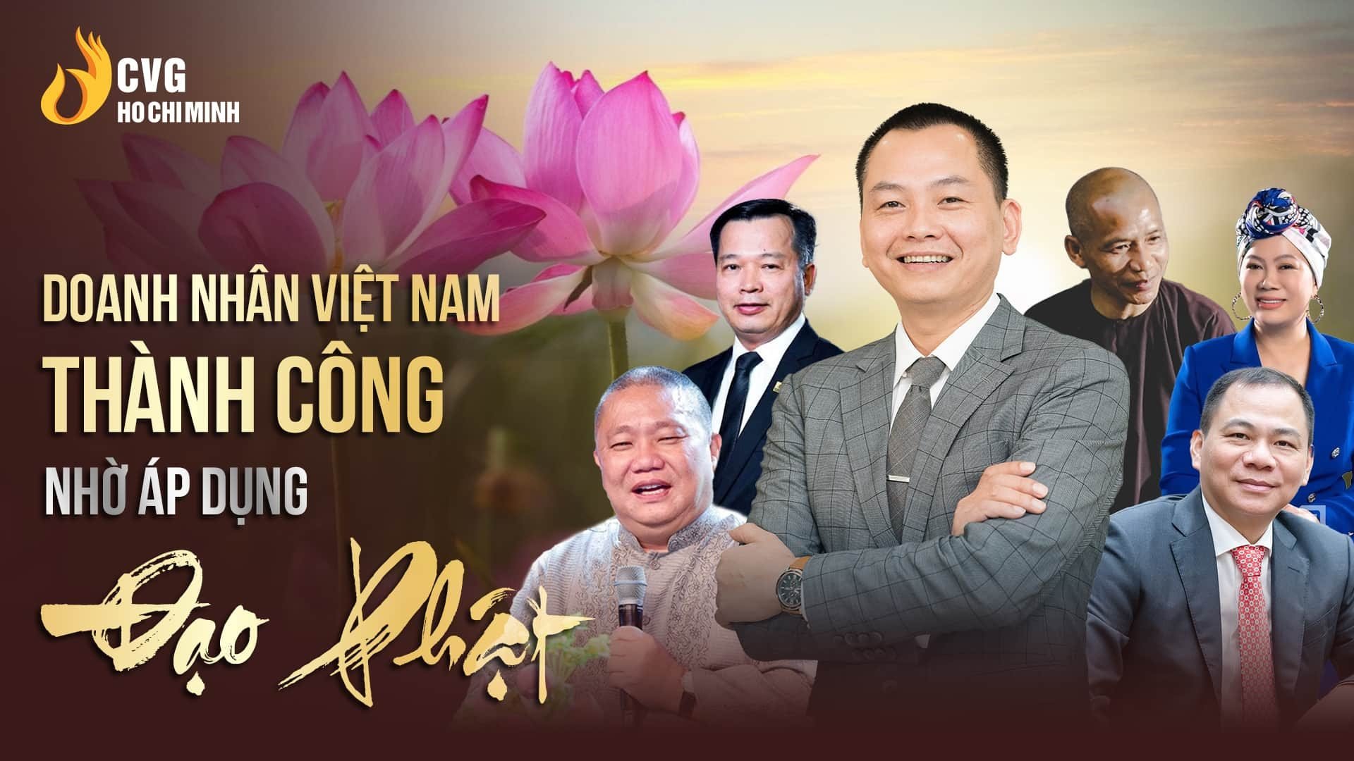 Doanh nhân Việt thành công nhờ áp dụng đạo Phật