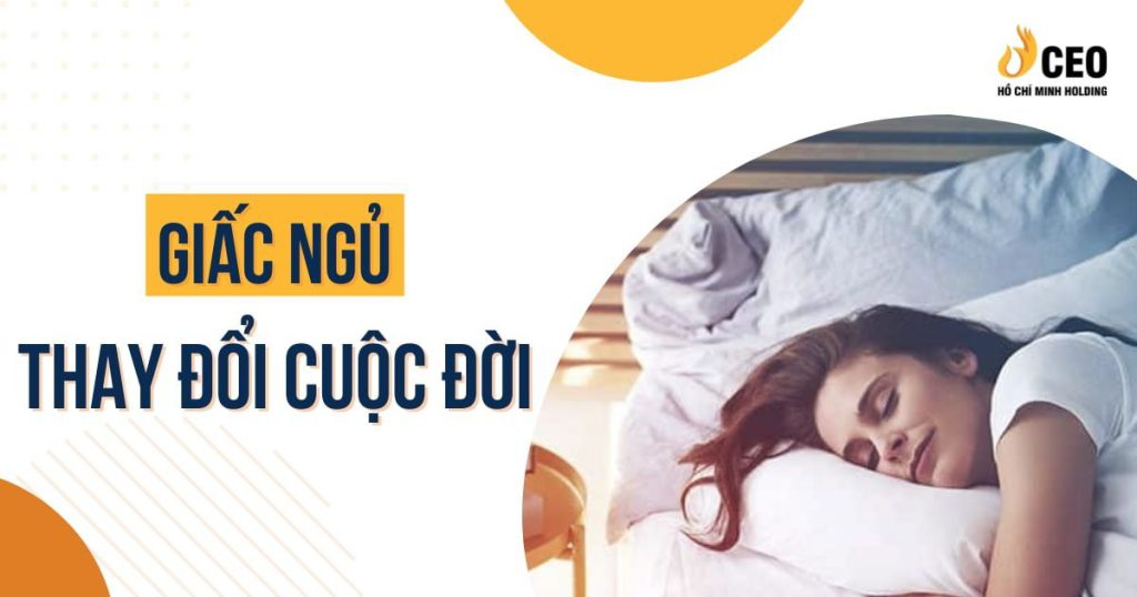 Giấc ngủ thay đổi cuộc đời
