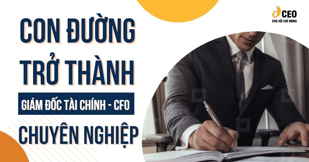 giam-doc-tai-chinh-cfo-la-gi-3