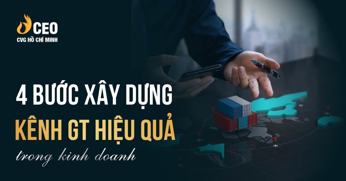 Hiểu chức năng nhiệm vụ kênh GT để đạt hiệu quả trong Kinh Doanh