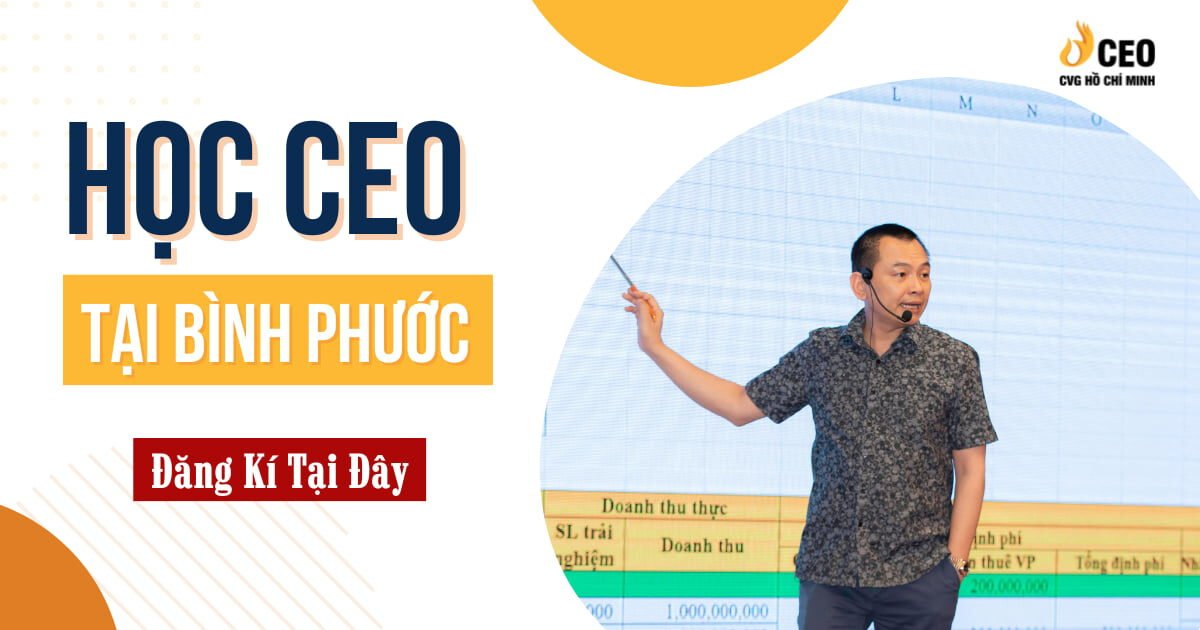 Học CEO tại Bình Phước