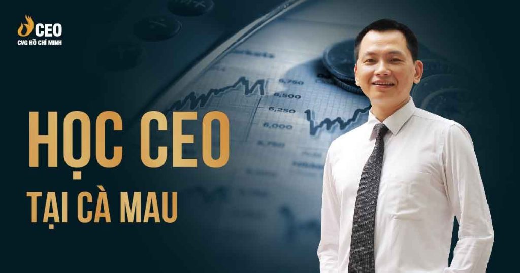 Học CEO tại Cà Mau