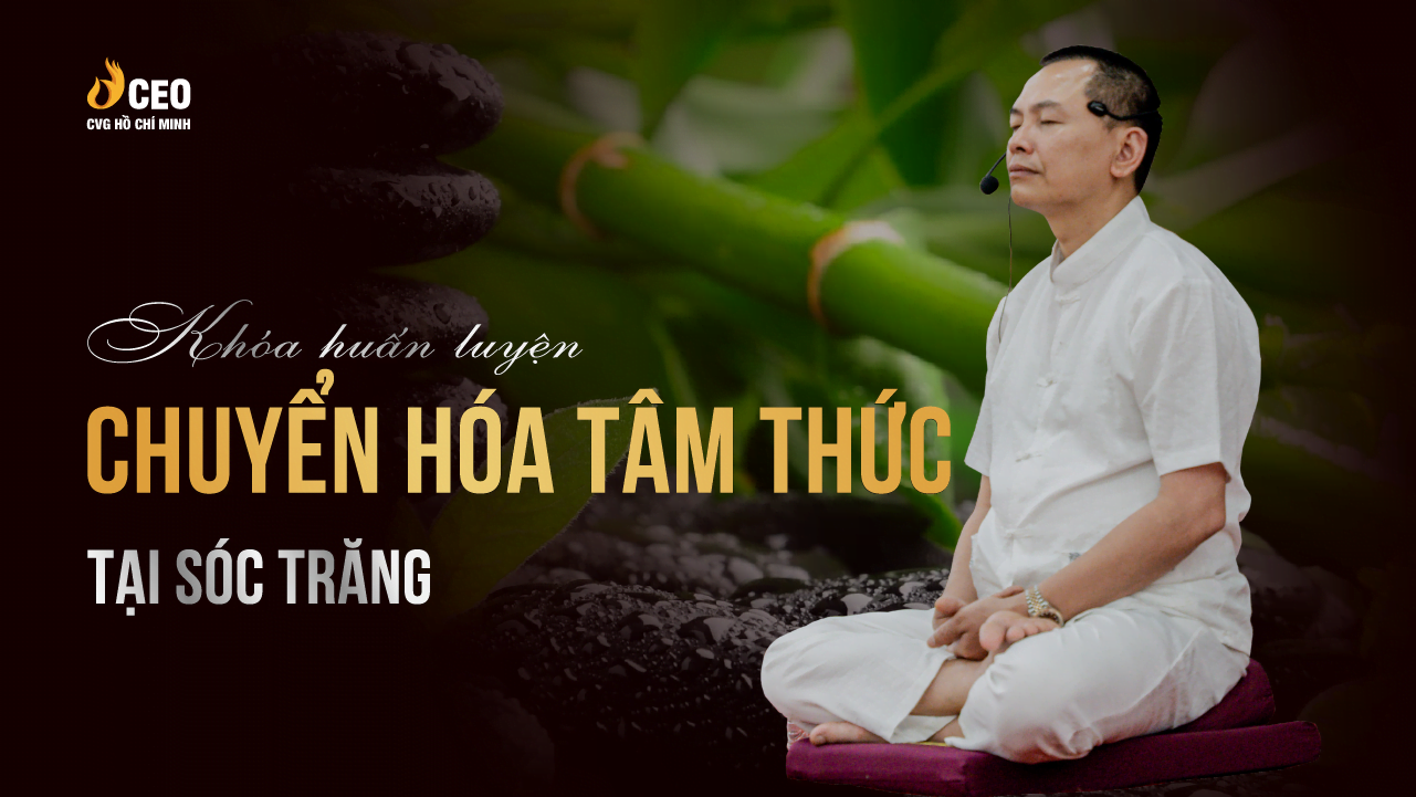 Học Chuyển Hóa Tâm Thức Tại Sóc Trăng