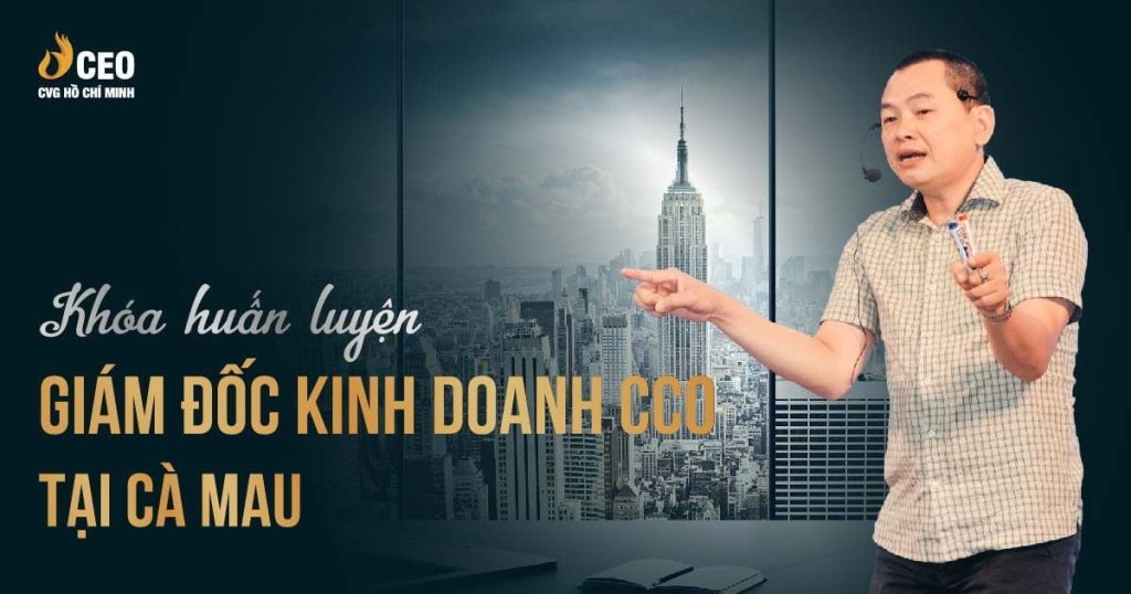 Học Giám đốc Kinh doanh CCO tại Cà Mau