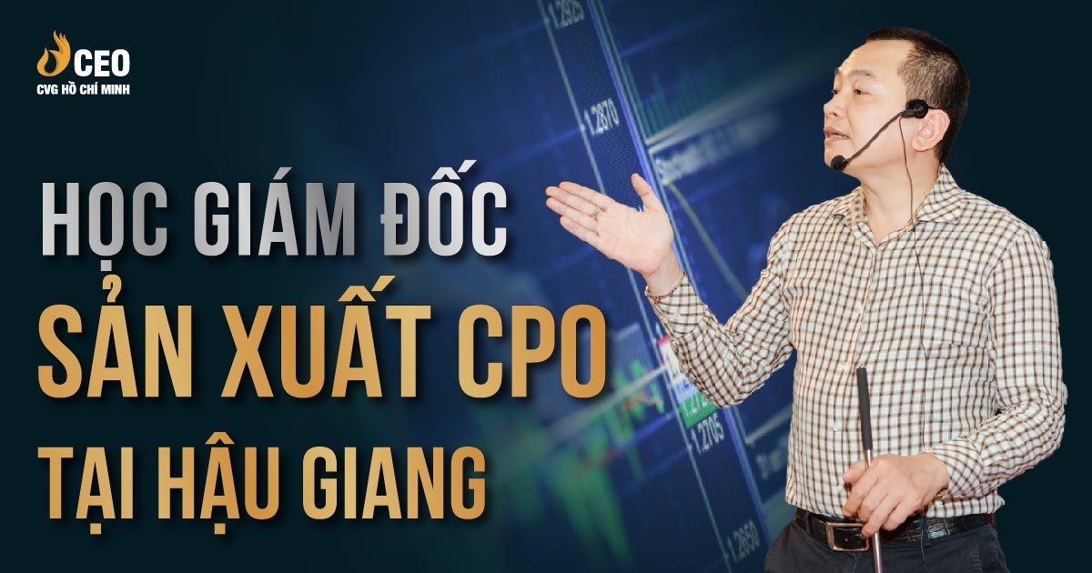 Học Giám đốc điều hành CEO tại Hậu Giang