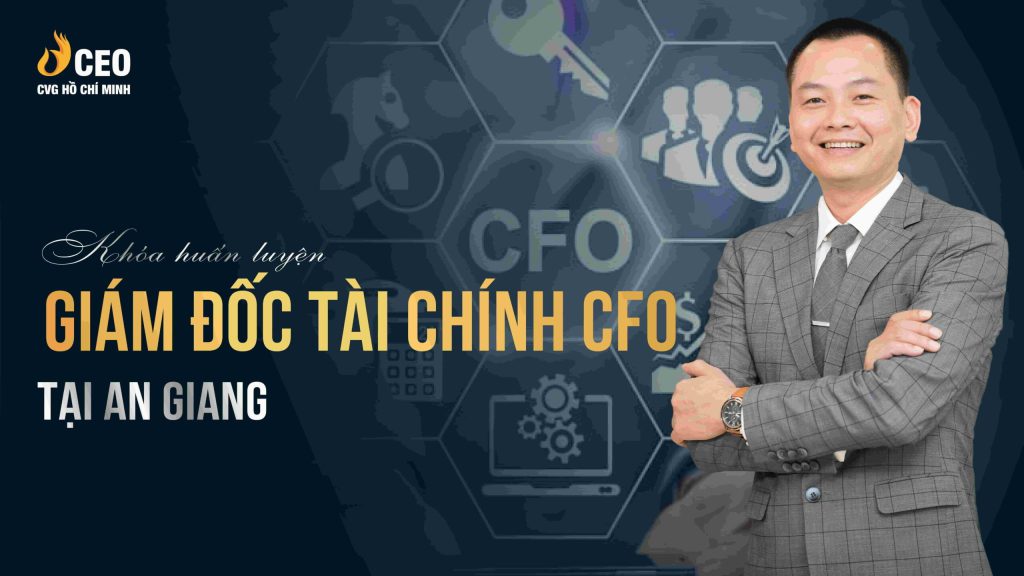 Học Giám đốc Tài chính CFO tại An Giang