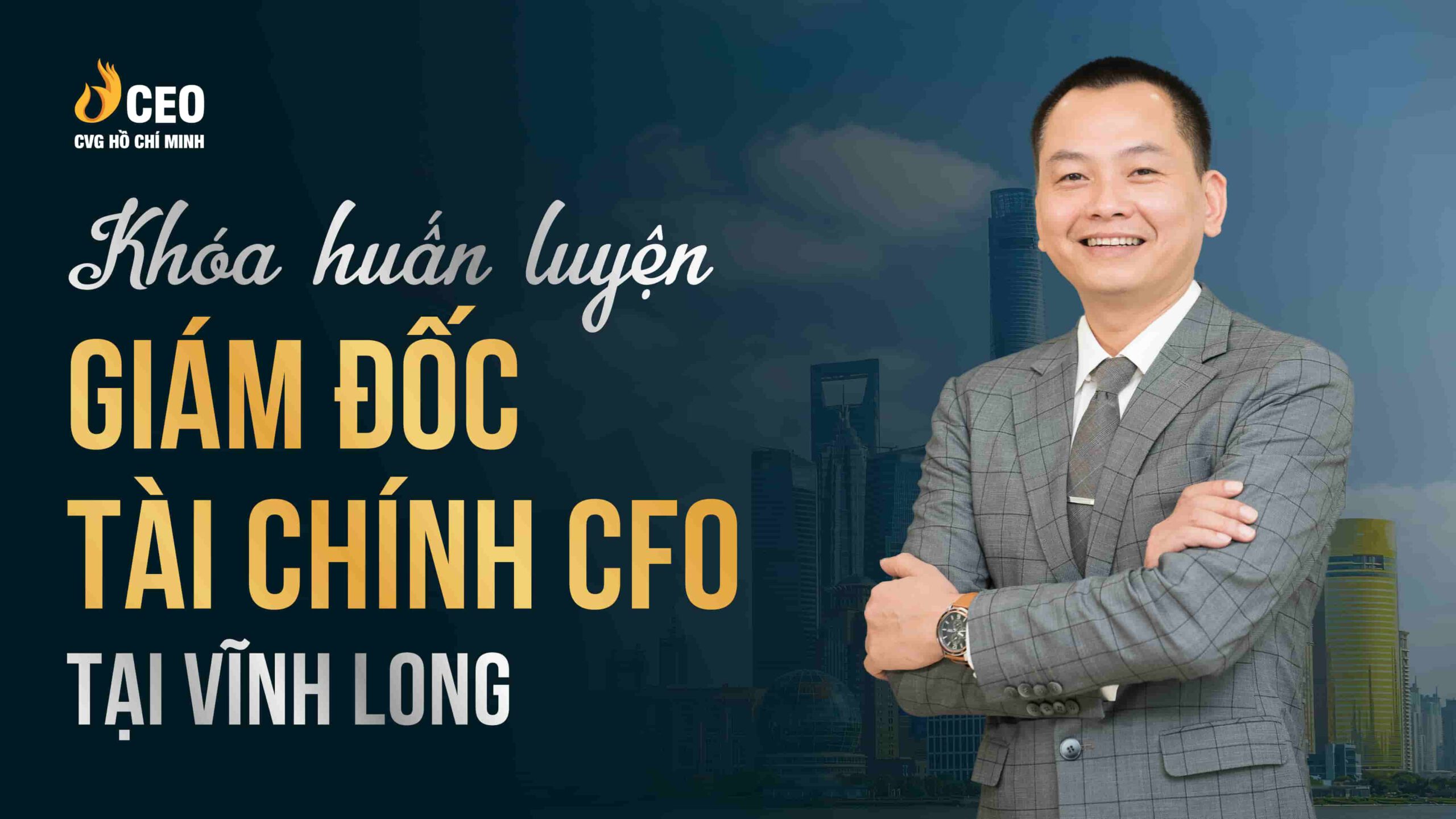 Học Giám đốc Tài chính CFO tại Vĩnh Long