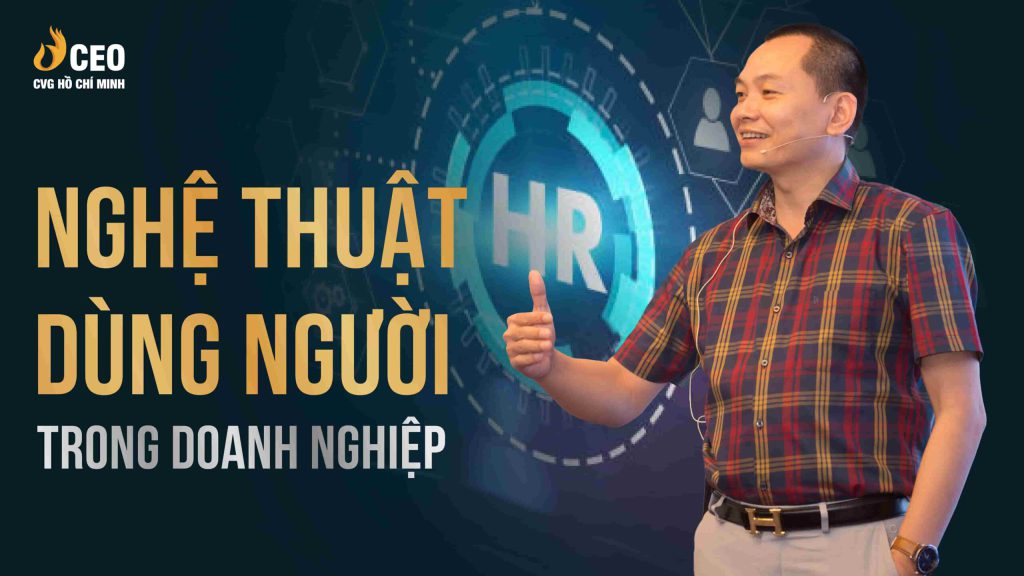 Nghệ Thuật Dùng Người Trong Doanh Nghiệp