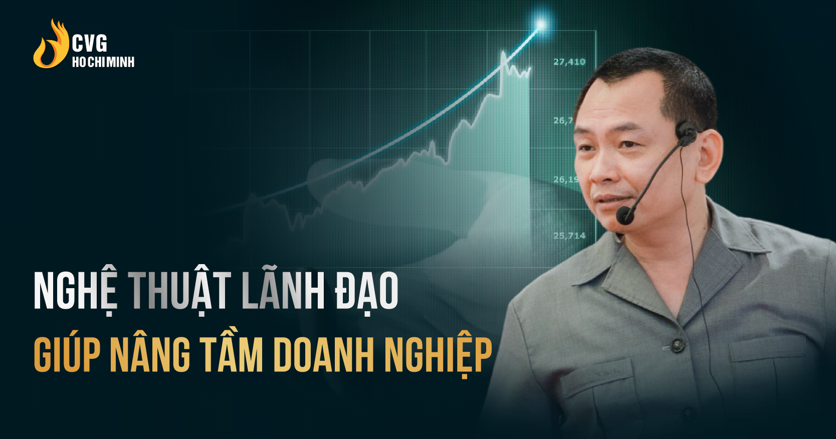 nghệ thuật lãnh đạo giúp nâng tầm doanh nghiệp