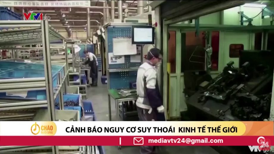 Nguy cơ suy thoái kinh tế toàn cầu