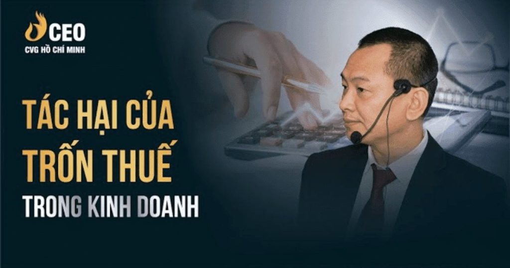Những tác hại của trốn thuế trong kinh doanh