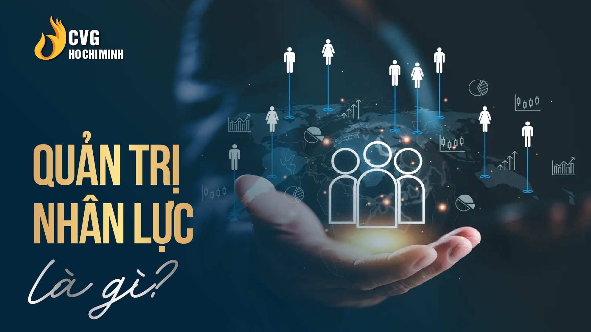 Quản trị nhân lực là gì?