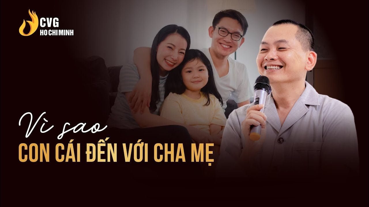 Tại sao con cái đến với cha mẹ?