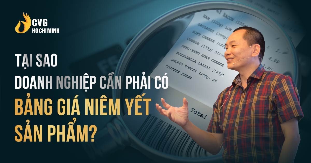 Tại sao doanh nghiệp cần phải có bảng giá niêm yết sản phẩm?