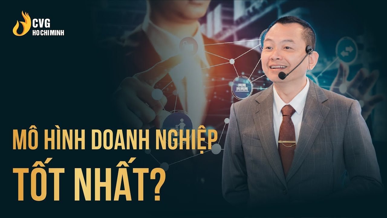 Thế nào là một mô hình doanh nghiệp tốt?