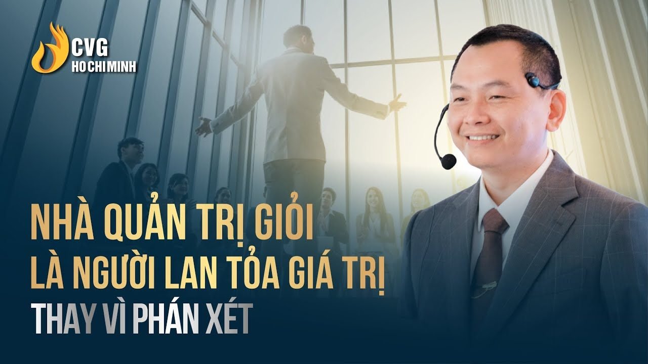 Thế nào là nhà quản trị giỏi?