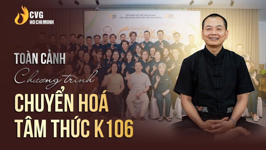 Nhìn lại Toàn cảnh Chương trình Chuyển hóa Tâm thức Khóa K106