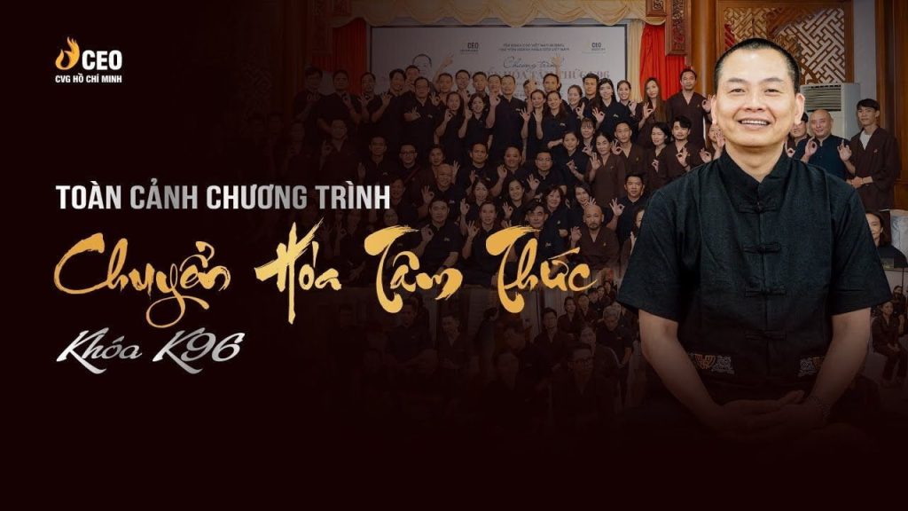 Toàn cảnh Chương trình Chuyển hóa Tâm thức Khóa K96