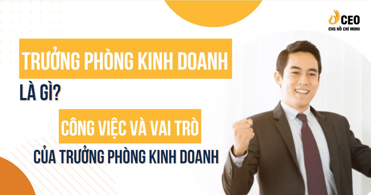 truong-phong-kinh-doanh-la-gi-1